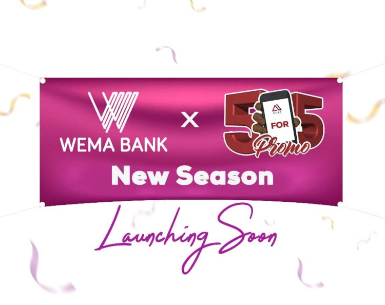 Wema Bank set to launch season 4 of its 5-for-5 promo reward initiative