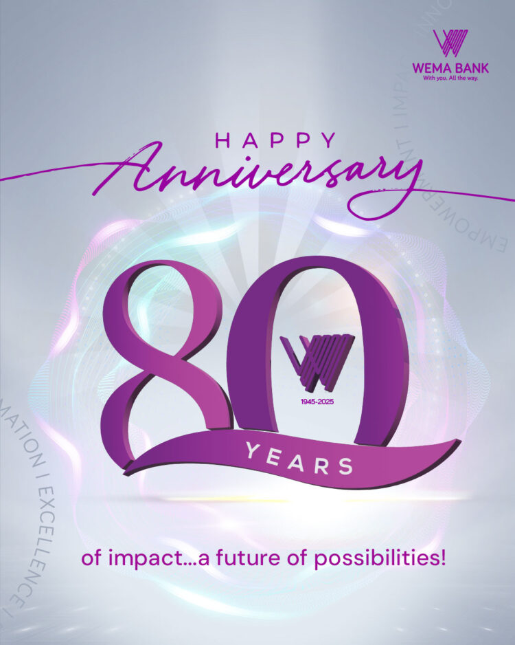 Wema Bank celebrates 80 years of impact, sets the stage for a future of more possibilities