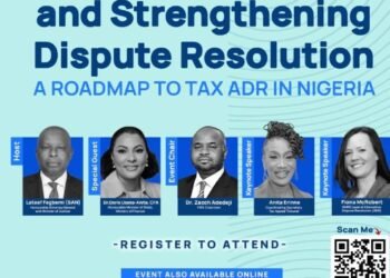 Unlocking revenue and strengthening dispute resolution: TaxADR roundtable to build roadmap for TaxADR in Nigeria