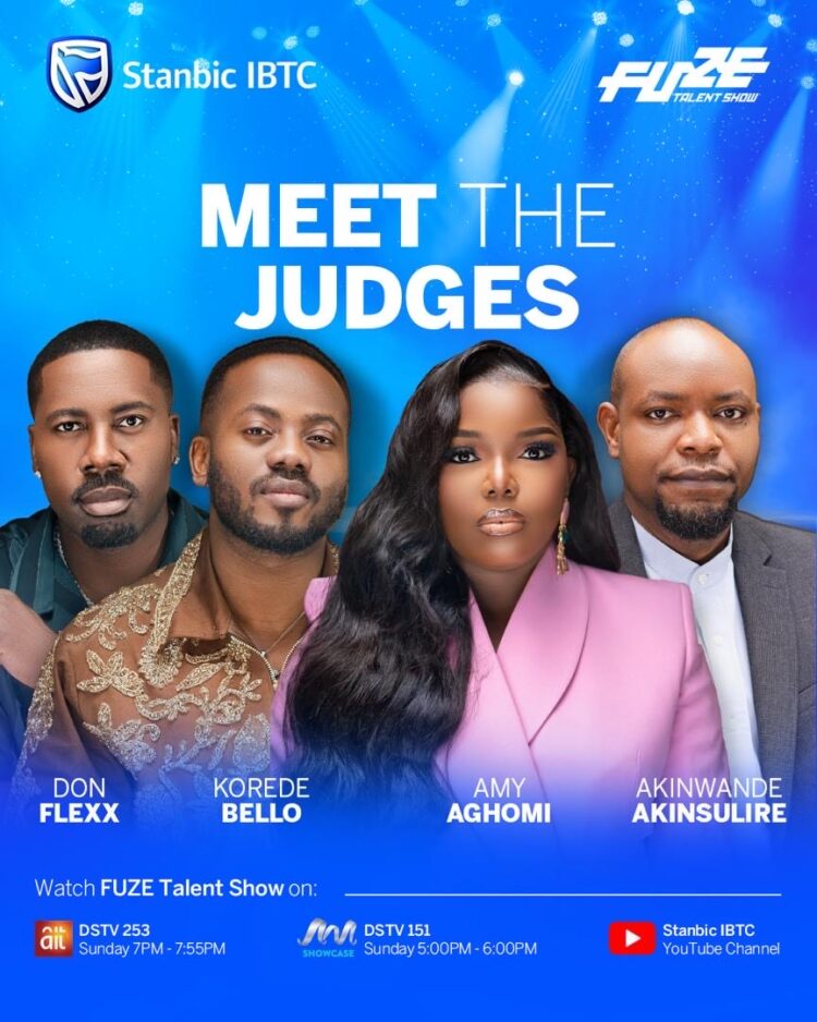 Meet the Judges shaping Stanbic IBTC FUZE Talent Show 4.0