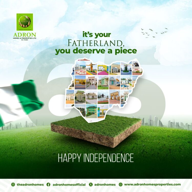 Adron Homes hails Nigeria at 65, reaffirms commitment to Nation-Building