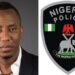 JUST IN: Police declare Omoyele Sowore wanted