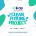 Opay partners Dolly Children Foundation to commission ‘Clean Future Project’ in Ogun State