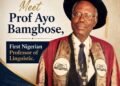 First Nigerian Professor of Linguistics, Prof Ayo Bamgbose dies at 94