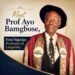 First Nigerian Professor of Linguistics, Prof Ayo Bamgbose dies at 94