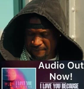 Mr P drops new single, ‘I Love You Because’