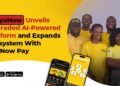 OyaNow unveils upgraded AI-powered platform and expands ecosystem with OyaNow Pay