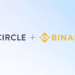 Binance Invests $100 Million in Circle to Expand USDC Access Across Emerging Markets