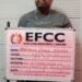 EFCC arraigns man for $626,282 alleged fraud in Lagos